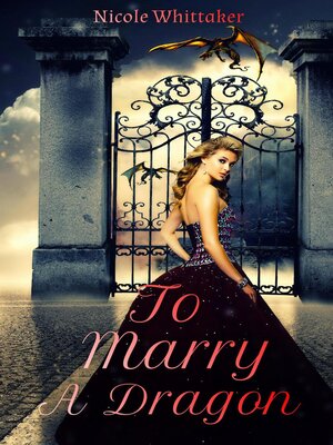 cover image of To Marry a Dragon